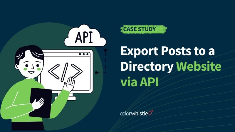 Export Posts to a Directory Website via API