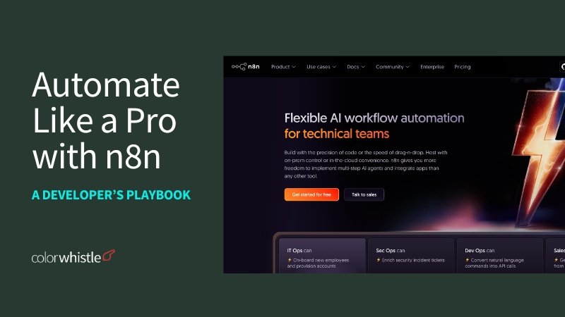 Automating Like a Pro with n8n: The Developer’s Playbook for Scalable Integrations